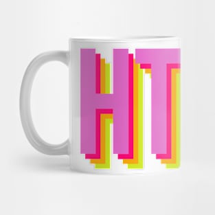 HTX in pink Mug